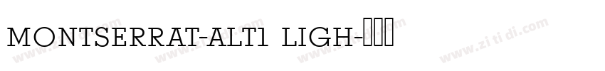 montserrat-alt1 ligh字体转换